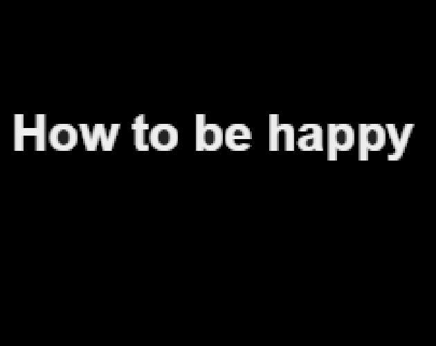 How to be Happy (cdf121)