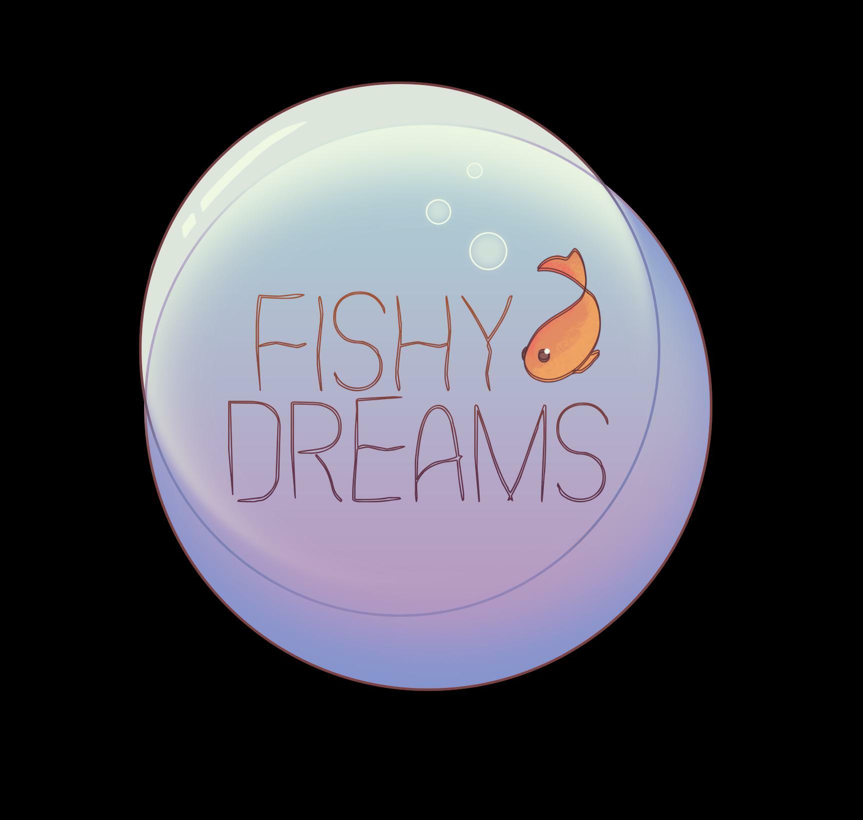 Fishy Dreams