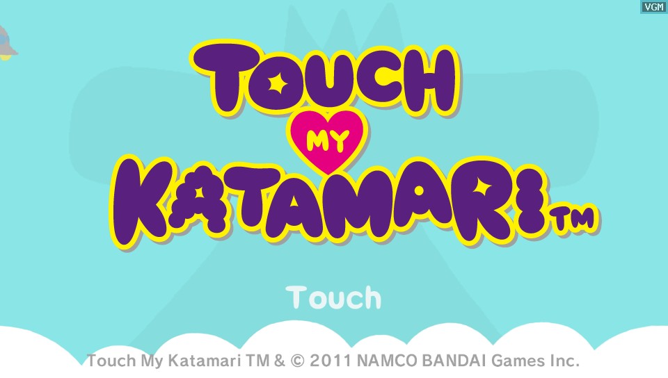 TOUCH MY KATAMARI