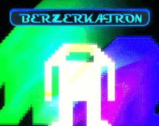 Berzerkatron