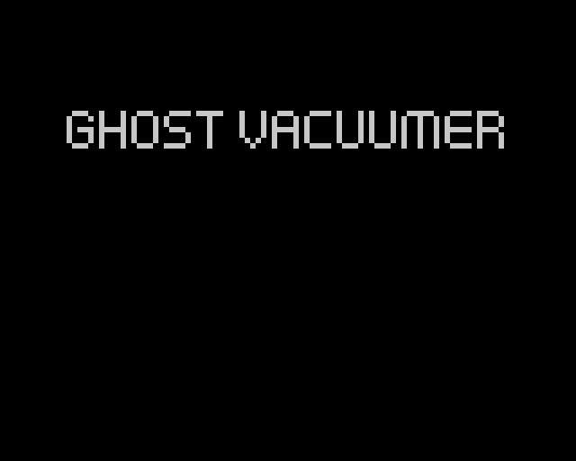 Ghost Vacuumer