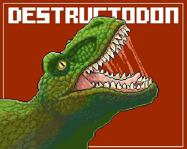 DESTRUCTODON