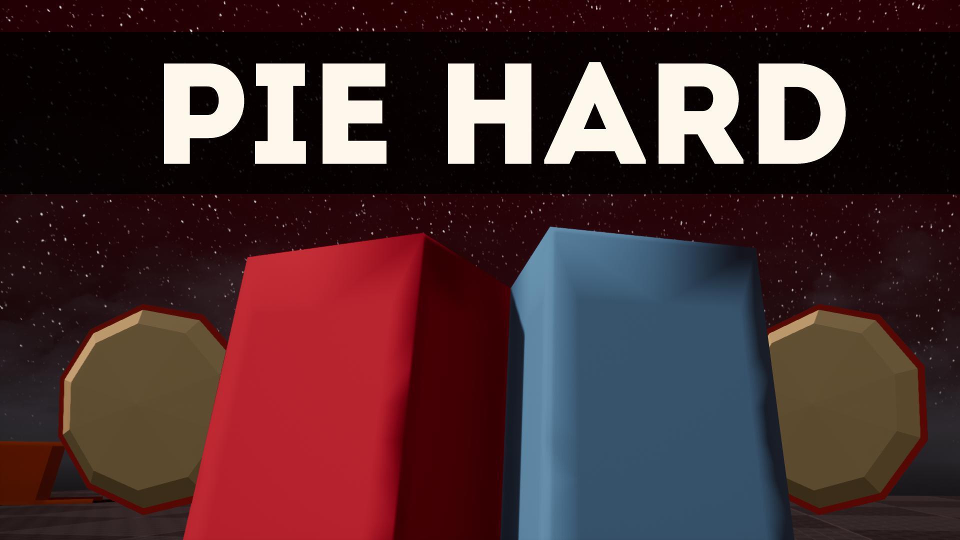 Pie hard. Like_pie private.