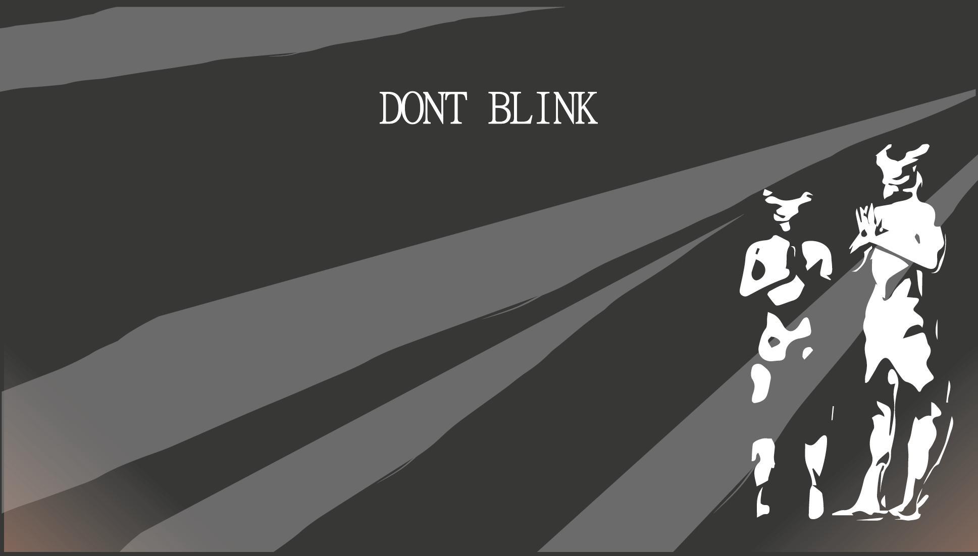 Don't Blink. Blink (itch). Dont 10