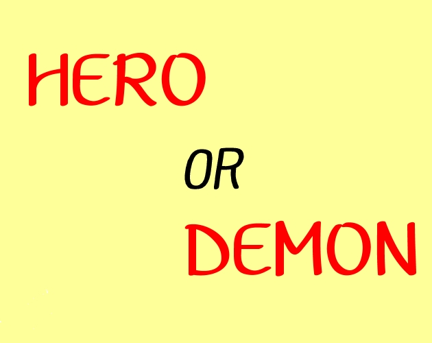 Hero: The Decision