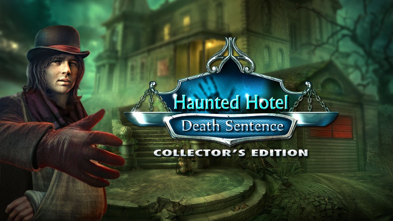 Haunted Hotel: Death Sentence Collector's Edition