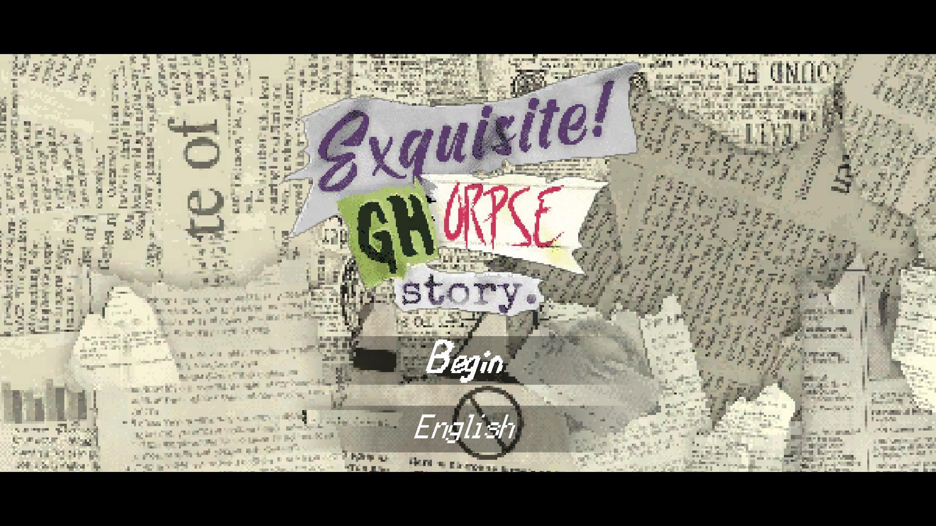 Exquisite Ghorpse Story