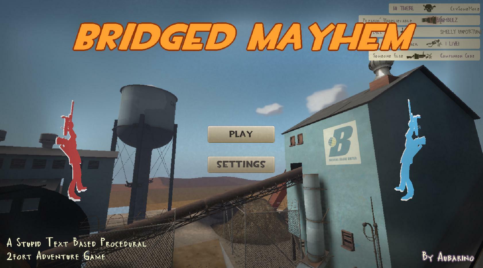 Bridged Mayhem "Text Based TF2"