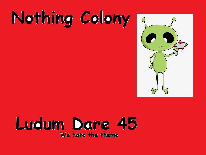 Nothing Colony