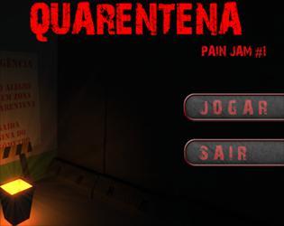 Quarentena_PainJam#1