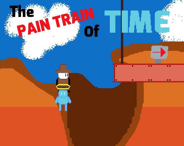 The Pain Train of Time