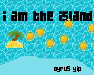 i am the island