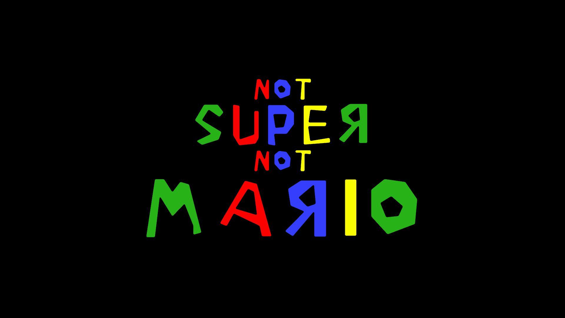 Not Super Not Mario