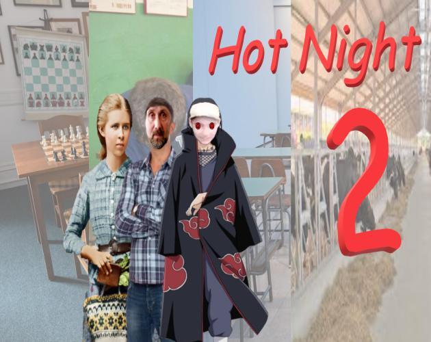 Hot Night 2