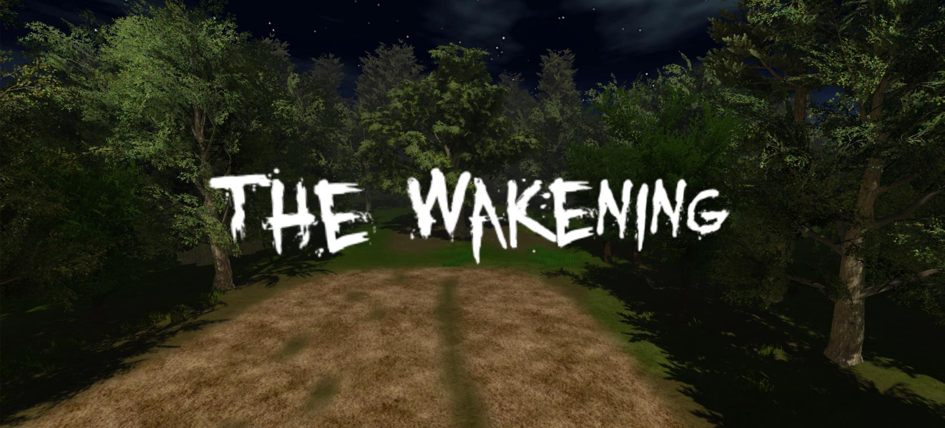 Wakening woods. Wakening пример.