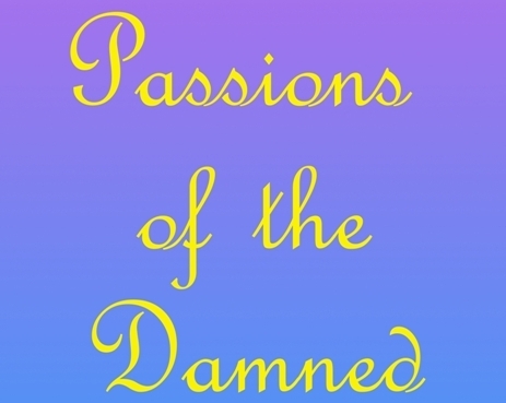 Passions of the Damned