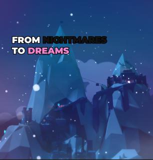 From nightmares to dreams screenshot