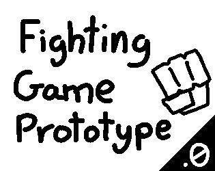 Fighting Game Prototype 0.0