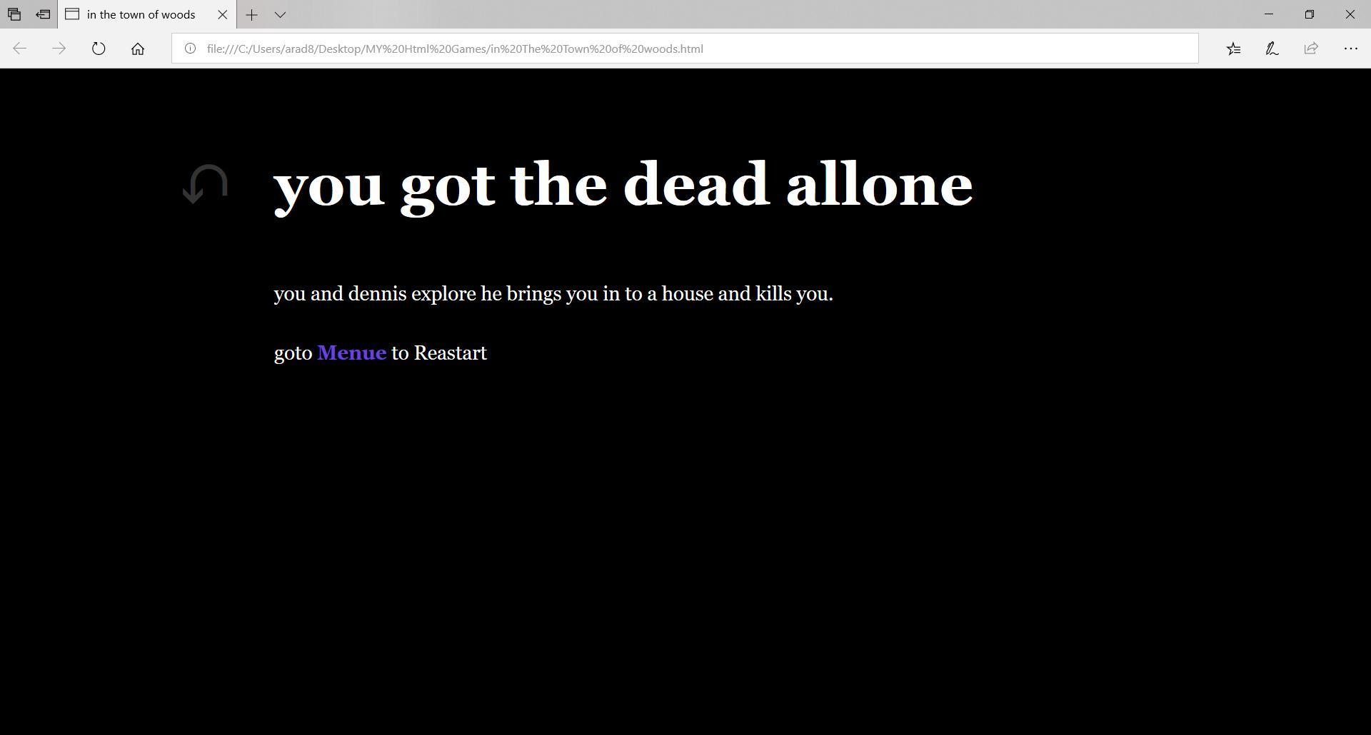 In the town of woods