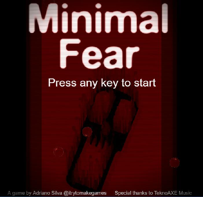 Minimal Fear
