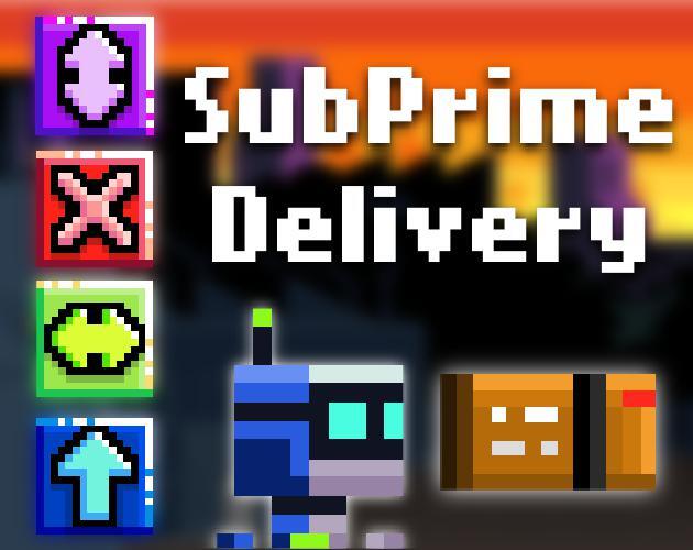 [OLD] SubPrime Delivery