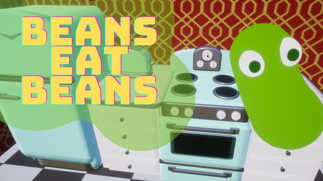 Beans Eat Beans