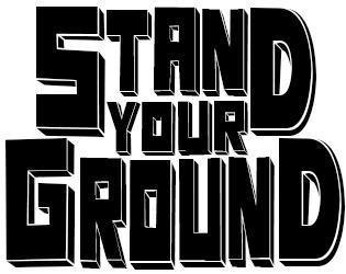 Stand Your Ground