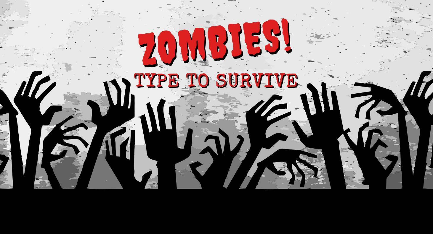Zombies! – Type to Survive