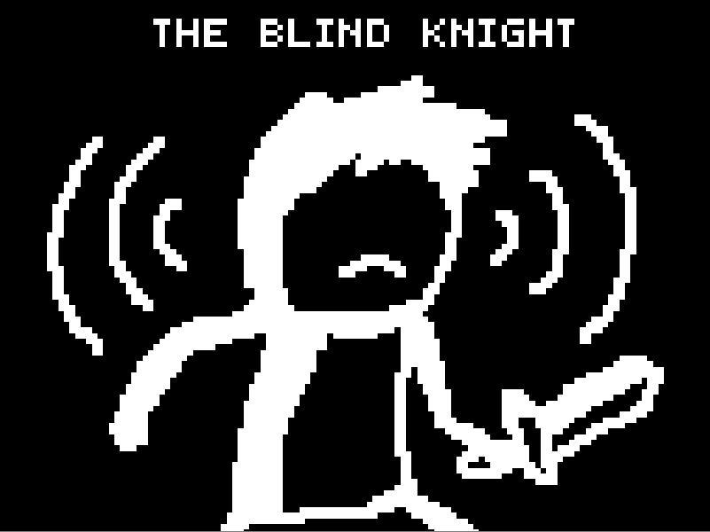 The Blind Knight