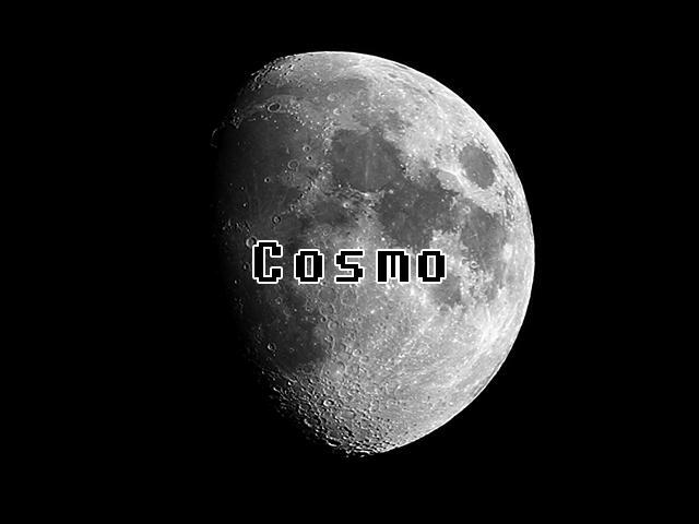 Cosmo.