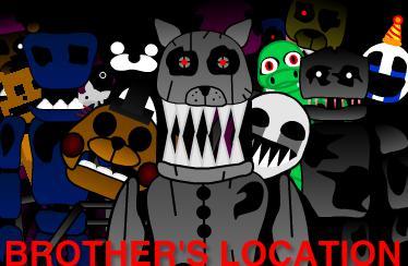 Brother's Location - Custom Night