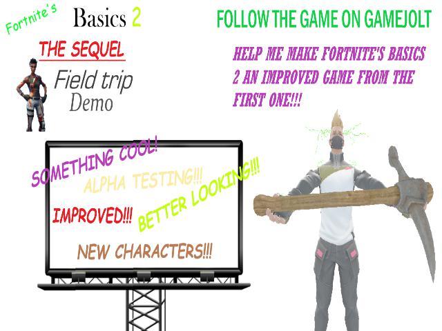 Fortnite's Basics 2 Field Trip Demo (Update 1)