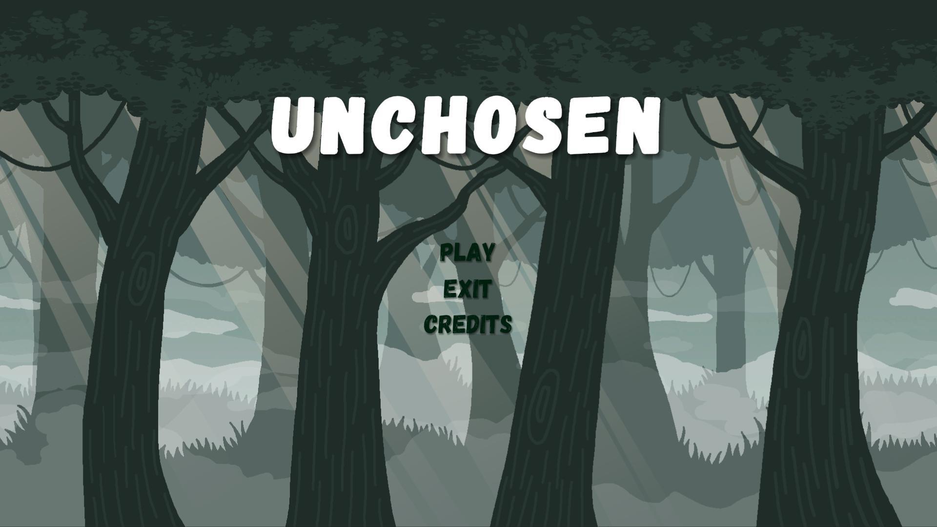 UNCHOSEN