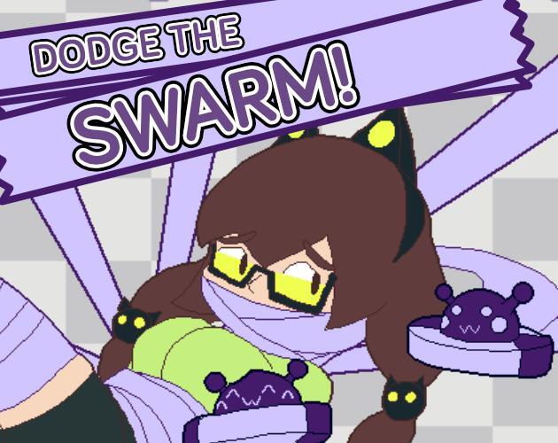 Dodge the Swarm!