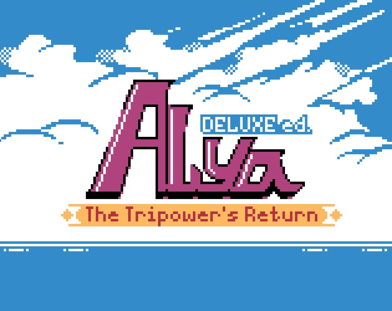 Alya: The Tripower's Return