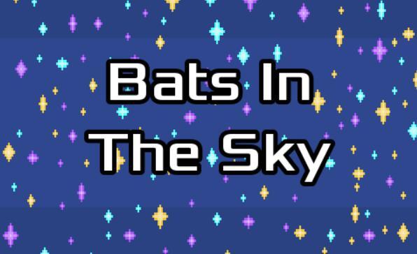 Bats In the Sky