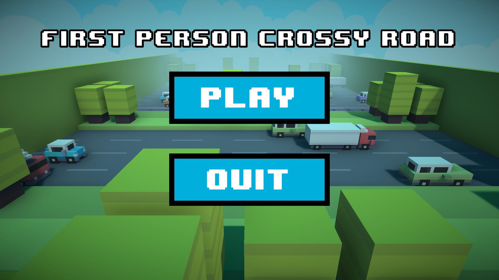 First Person Crossy Road