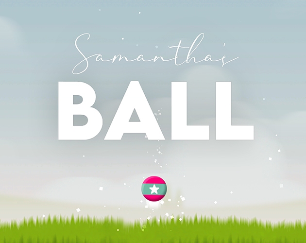 Samantha's Ball