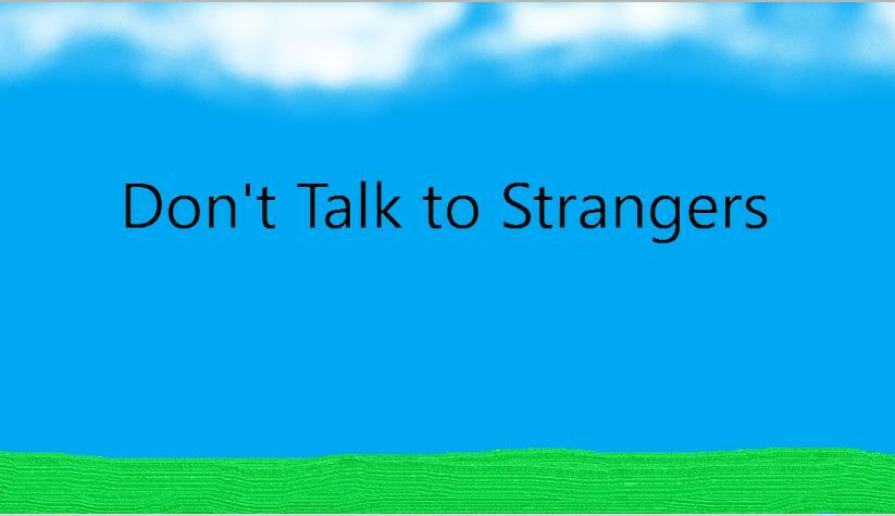 Don't talk to strangers 1994. Dont 10