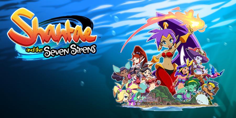 Shantae and the Seven Sirens