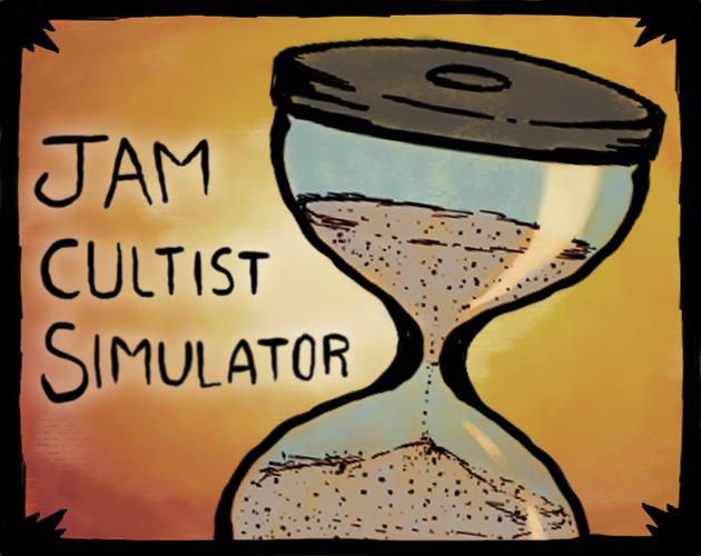 Jam Cultist Simulator
