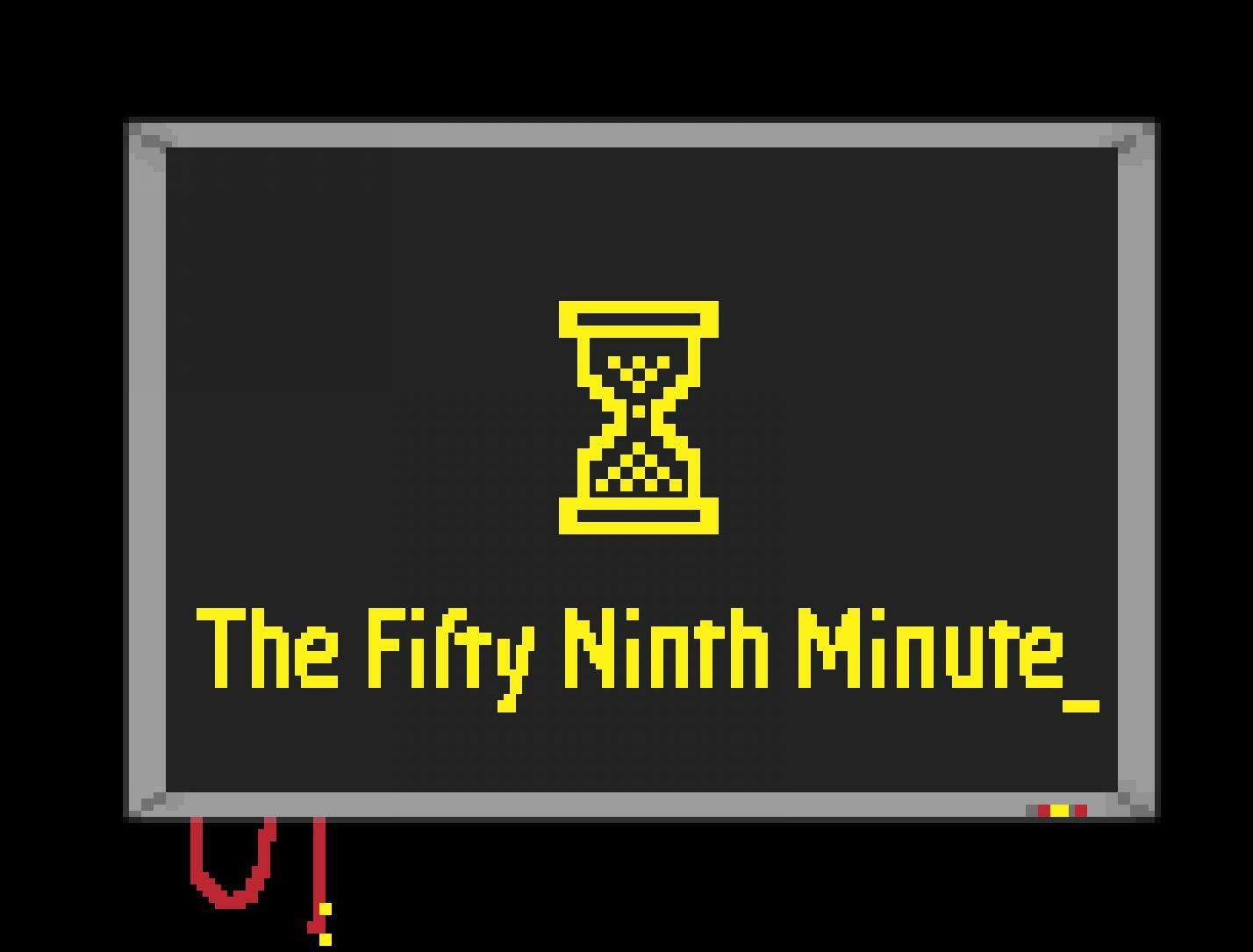 The Fifty-Ninth Minute