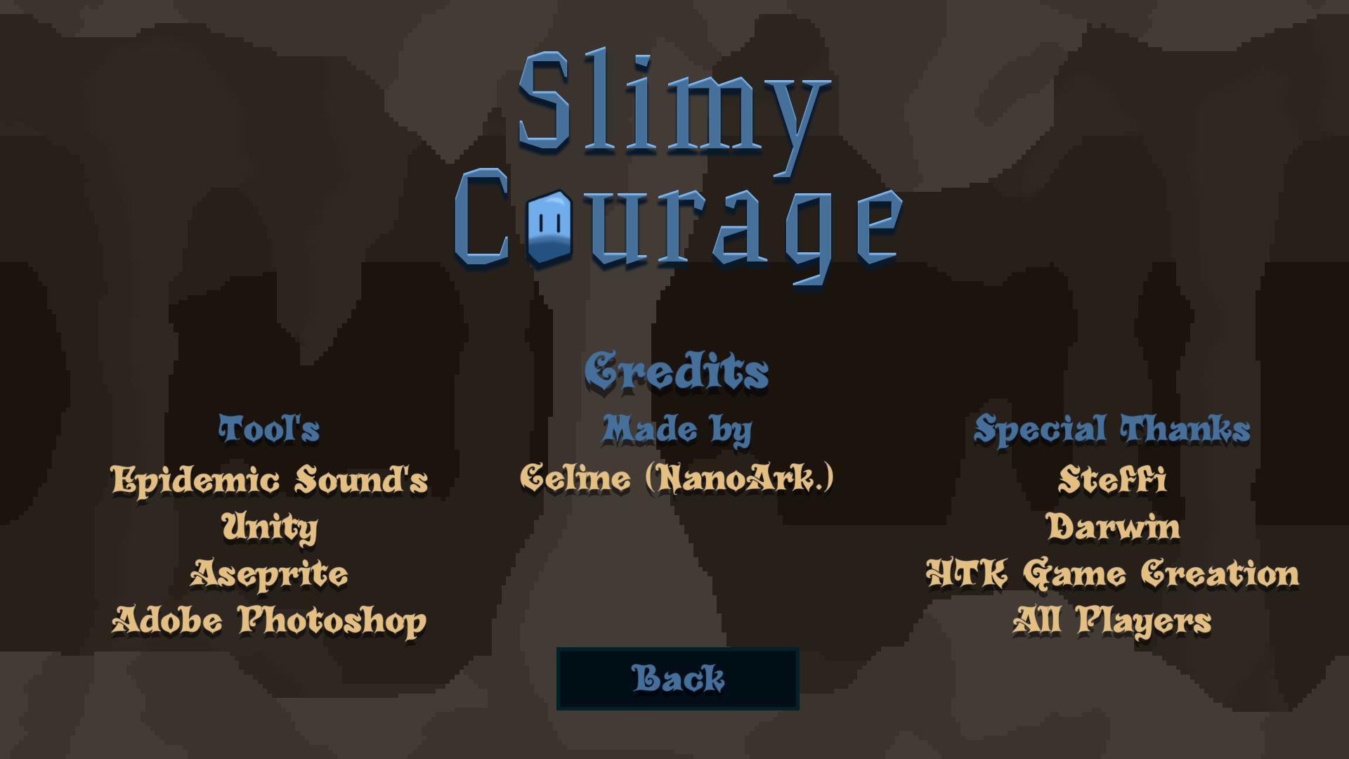 Slimy Courage