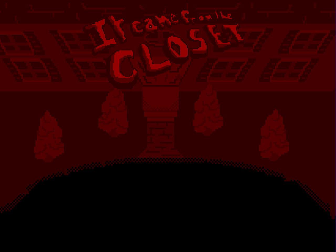 It Came From The Closet (Jam Version)