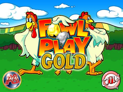 Fowl Play Gold