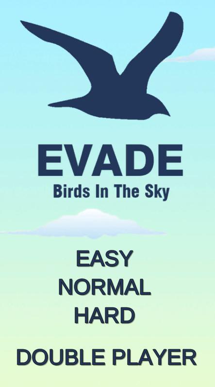 Evade: birds in the sky