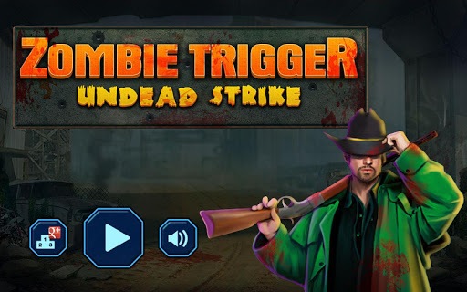 Zombie Trigger – Undead Strike