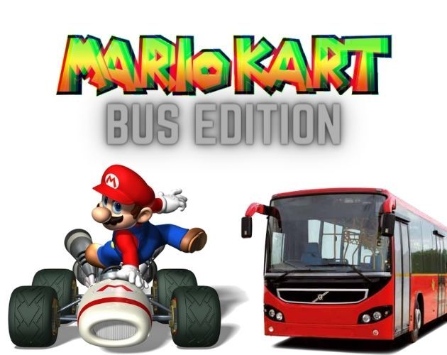 MarioKart:bus edition (Windows,Mac,Browser)