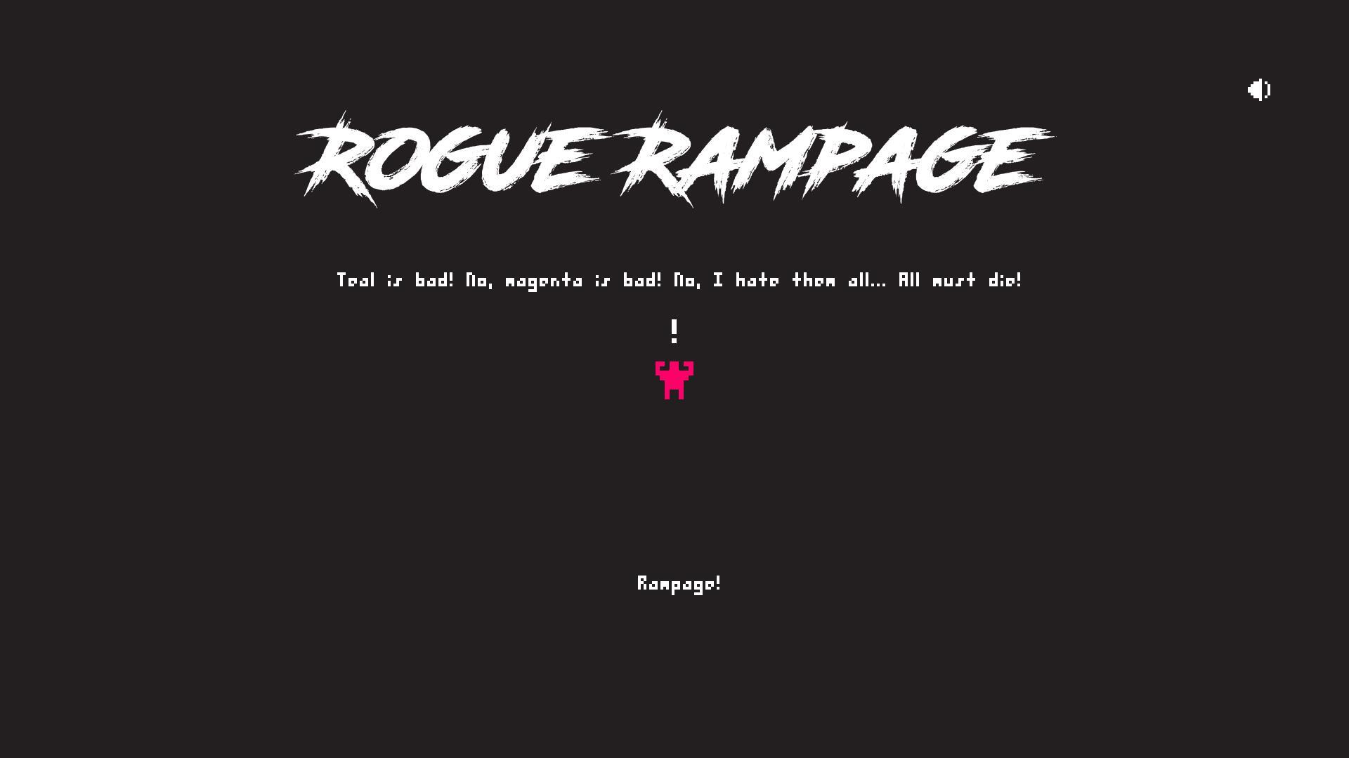 Rogue Rampage