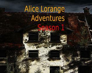 Alice Lorange Adventures Season 1 (Mia Blais-Côté)